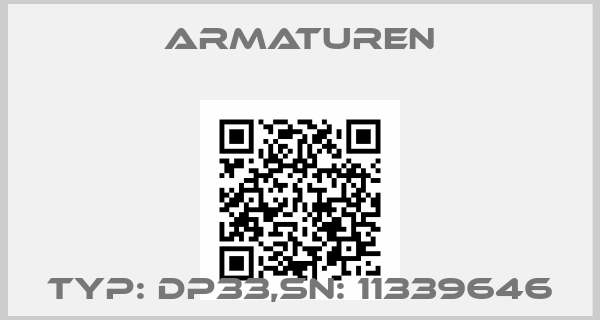 ARMATUREN-TYP: DP33,SN: 11339646