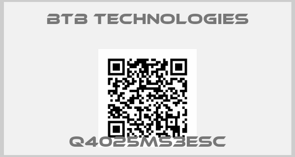 BTB Technologies-Q4025MS3ESC