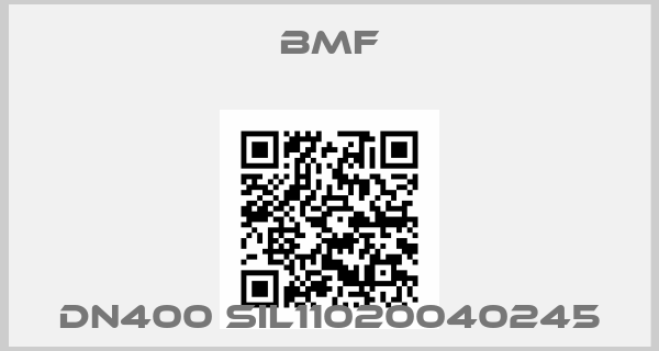 bmf-DN400 SIL11020040245