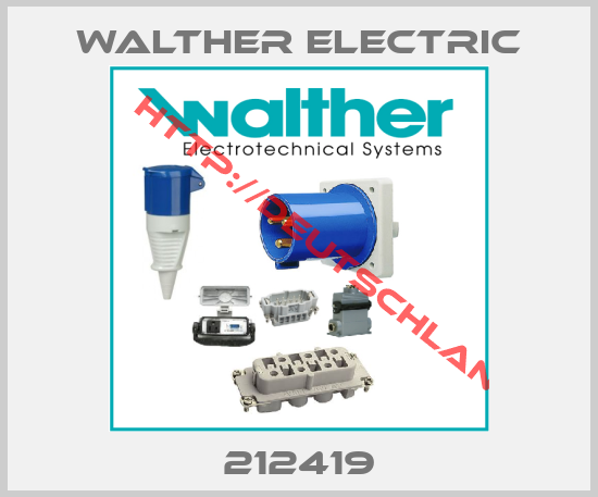 WALTHER ELECTRIC- 212419
