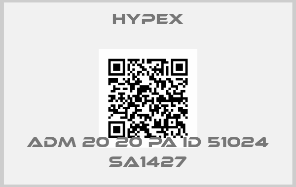 HYPEX-ADM 20 20 PA ID 51024 SA1427