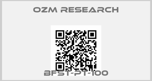 OZM Research-BFST-Pt-100