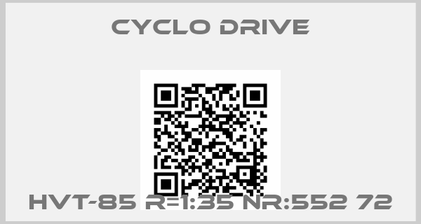 Cyclo Drive-HVT-85 R=1:35 NR:552 72