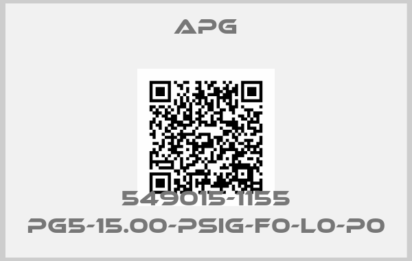 APG-549015-1155 PG5-15.00-PSIG-F0-L0-P0