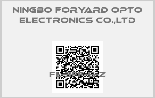 NINGBO FORYARD OPTO ELECTRONICS CO.,LTD-FL-3FF-S-Z