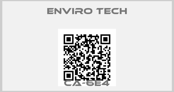 Enviro Tech-CA-6E4