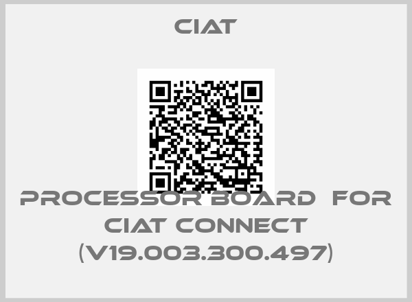 Ciat-processor board  for CIAT CONNECT (V19.003.300.497)