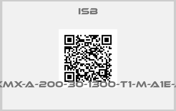 ISB-MXMX-A-200-30-1300-T1-M-A1E-AQ 