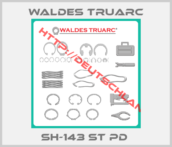WALDES TRUARC-SH-143 ST PD 