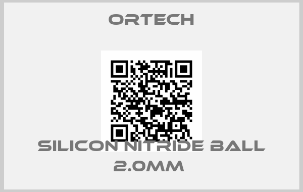Ortech-SILICON NITRIDE BALL 2.0MM 