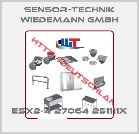 Sensor-Technik Wiedemann GMBH-ESX2-4 27064 251111x