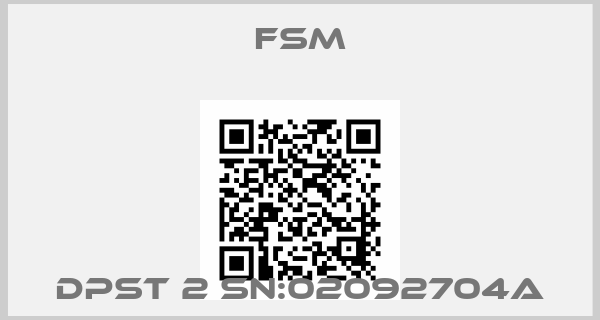 FSM-DPST 2 SN:02092704A