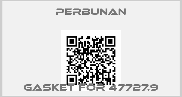 PERBUNAN-gasket for 47727.9