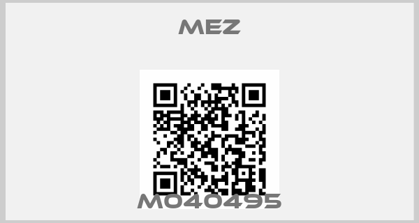 MEZ-M040495