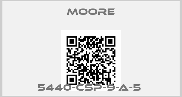 Moore-5440-CSP-9-A-5 