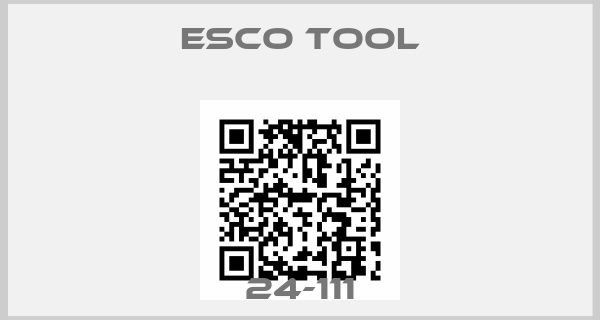 Esco Tool-24-111