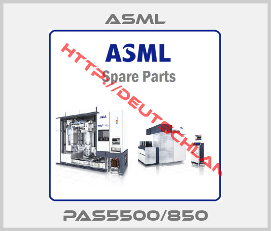 Asml-pAS5500/850