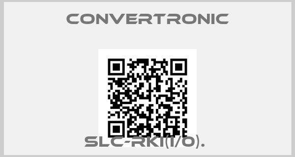 Convertronic-SLC-RKI(I/0). 