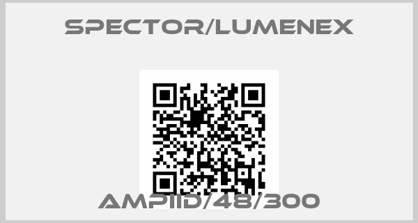 SPECTOR/LUMENEX-AMPIID/48/300