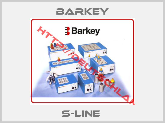 Barkey-S-LINE 