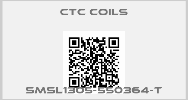 Ctc Coils-SMSL1305-550364-T