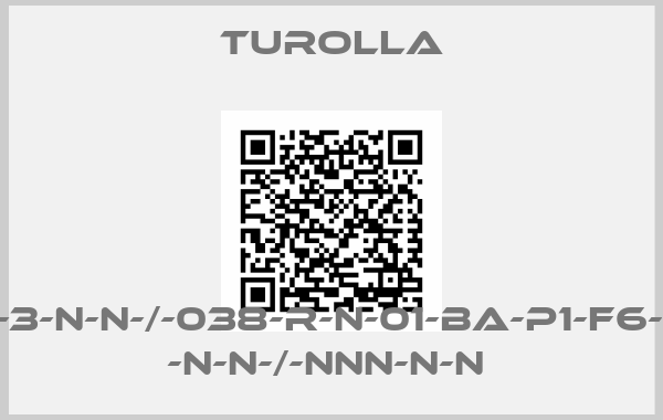 Turolla-S-N-P-3-N-N-/-038-R-N-01-BA-P1-F6-F5-NN -N-N-/-NNN-N-N 