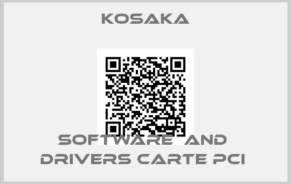 KOSAKA-SOFTWARE  AND  DRIVERS CARTE PCI 