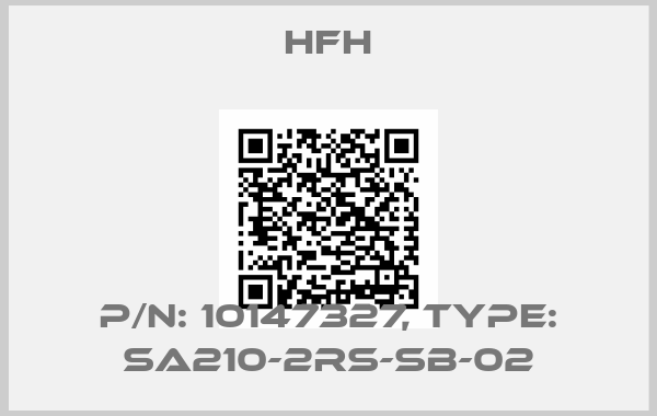 HFH-P/N: 10147327, Type: SA210-2RS-SB-02