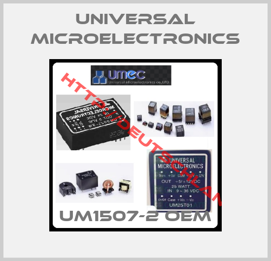 Universal Microelectronics-UM1507-2 OEM