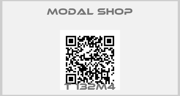 Modal Shop-T 132M4