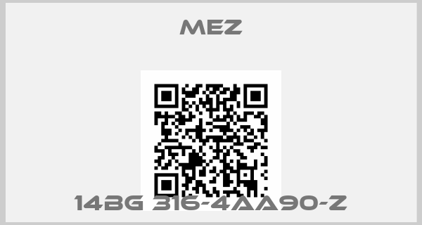 MEZ-14BG 316-4AA90-Z