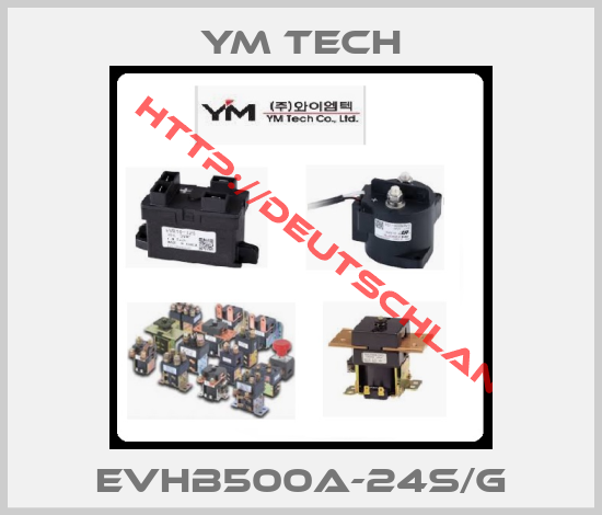 YM TECH-EVHB500A-24S/G