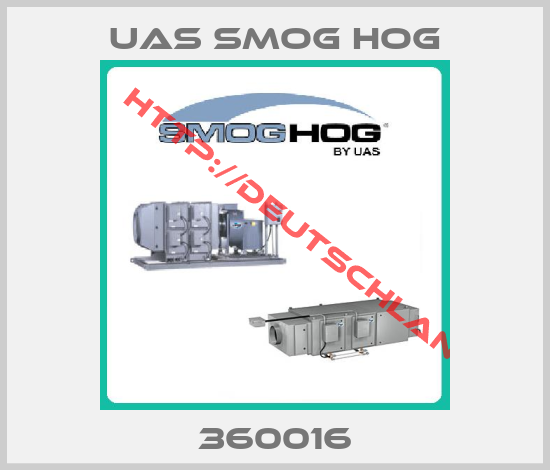 UAS SMOG HOG-360016
