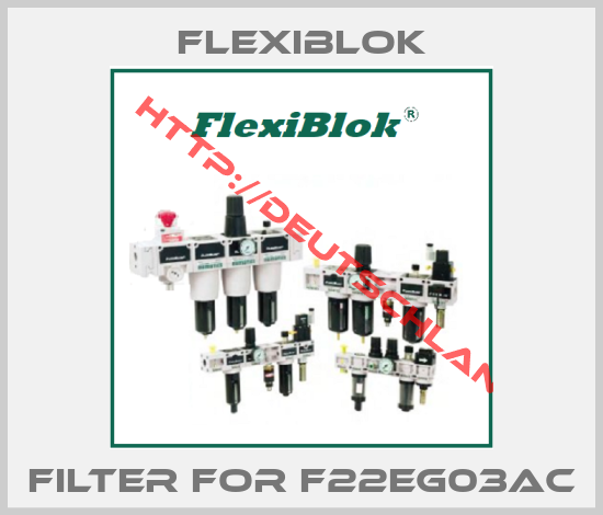 FLEXIBLOK-Filter for F22EG03AC