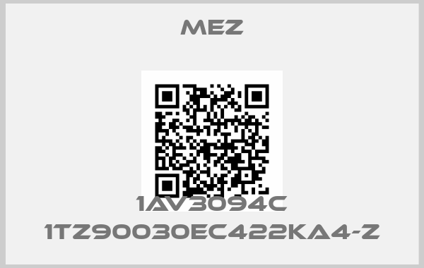 MEZ-1AV3094C 1TZ90030EC422KA4-Z