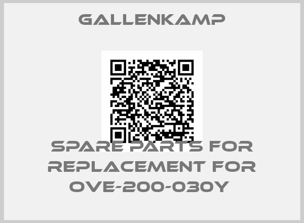 Gallenkamp-SPARE PARTS FOR REPLACEMENT FOR OVE-200-030Y 