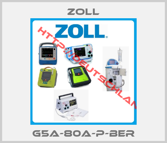 Zoll-G5A-80A-P-BER