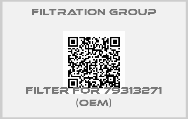 Filtration Group-Filter for 79313271 (OEM)