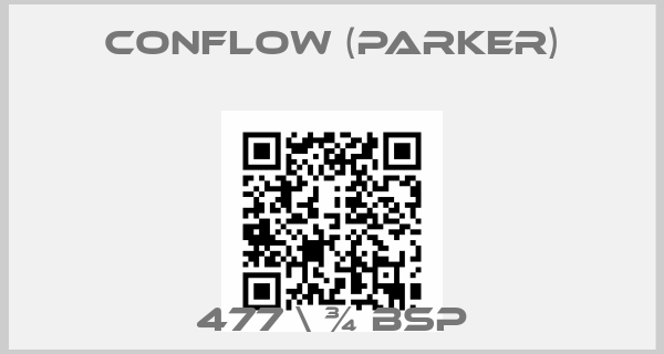 Conflow (Parker)- 477 \ ¾ BSP