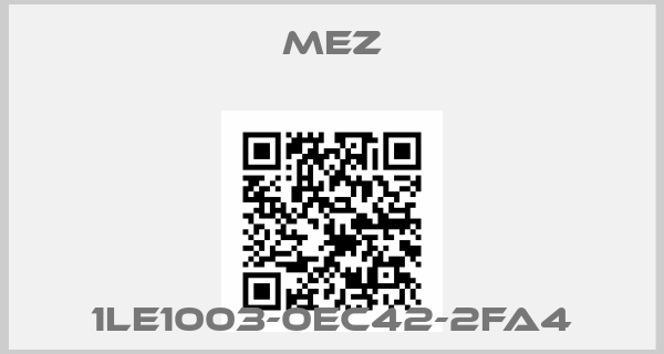 MEZ-1LE1003-0EC42-2FA4