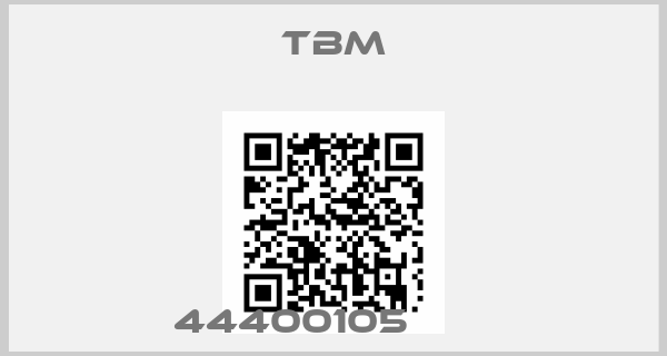 TBM-44400105       