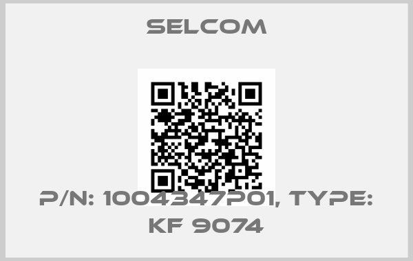 SELCOM-P/N: 1004347P01, Type: KF 9074