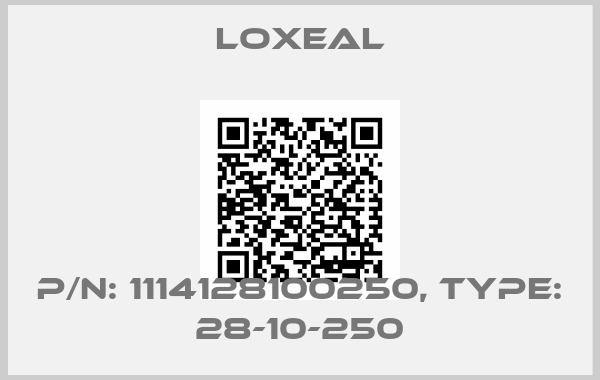 LOXEAL-P/N: 1114128100250, Type: 28-10-250
