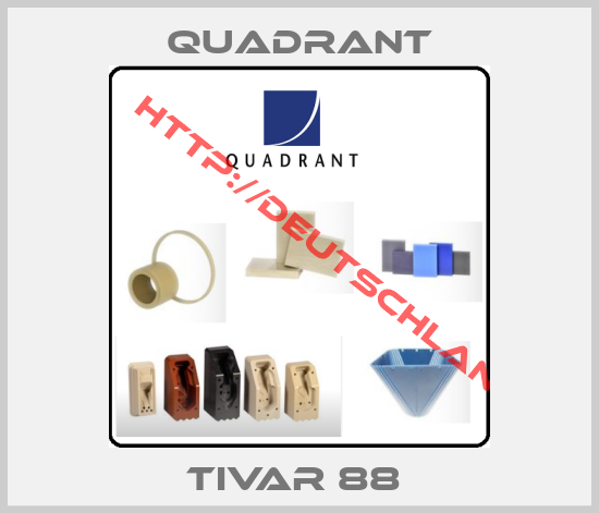 QUADRANT-TIVAR 88 