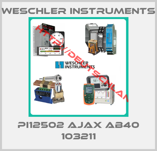Weschler Instruments-PI12502 AJAX AB40 103211