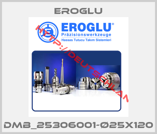 Eroglu-DMB_25306001-Ø25X120