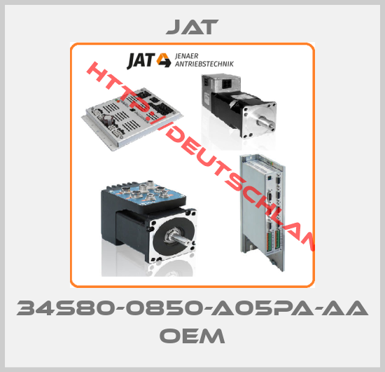 JAT-34S80-0850-A05PA-AA OEM