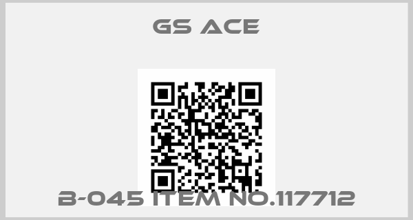 GS ACE-B-045 Item no.117712