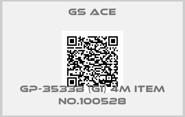 GS ACE-GP-3533B (GI) 4m Item no.100528