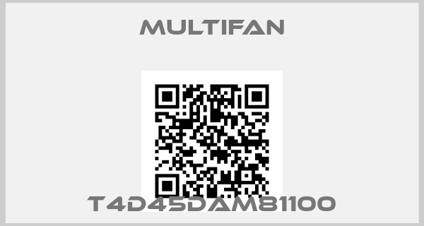 Multifan-T4D45DAM81100